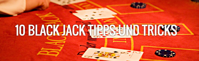 black jack tipps und tricks